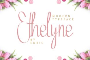 Ethelyne: A Sweet, Organic Handwritten Font