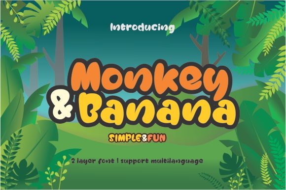 Monkey Banana: The Whimsical, Fresh Font That Fits Real Life